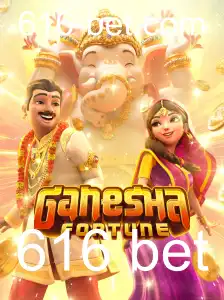 GaneshaFortune: Descubra o Jogo de Apostas '616 bet'