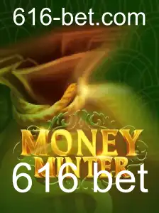 Descubra o Jogo Inovador MoneyMinter: A Aposta Segura com 616 bet