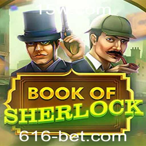 Explorando BookOfSherlock: O Jogo de Mistério e Aventura com 616bet