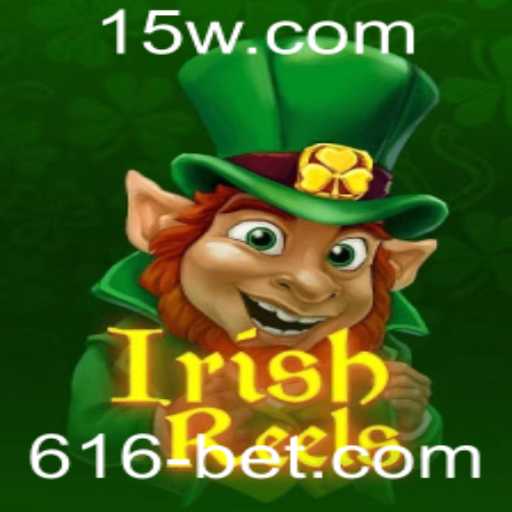 Descubra o Empolgante Mundo de IrishReels no 616bet