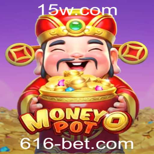 Explorando o Fascinante Mundo do Jogo MoneyPot da 616bet